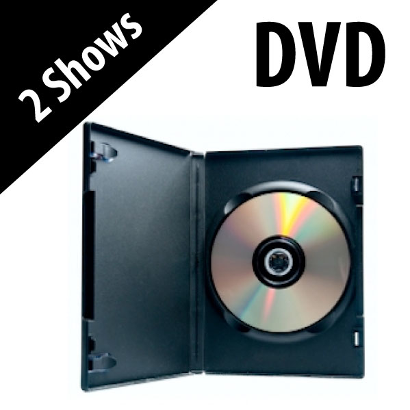DVD - 2 Shows