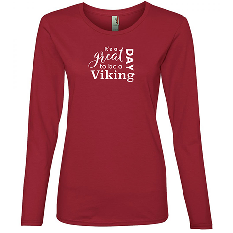 #12 It's a Great Day Ladies Combed Ring Spun Cotton Long Sleeve T-shirt