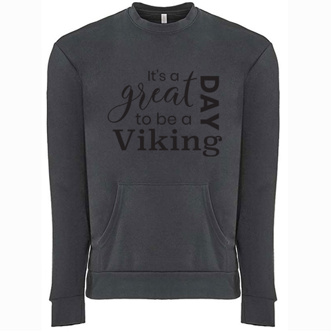 #22 It's a Great Day Unisex 80/20 Fleece Crew with Pocket