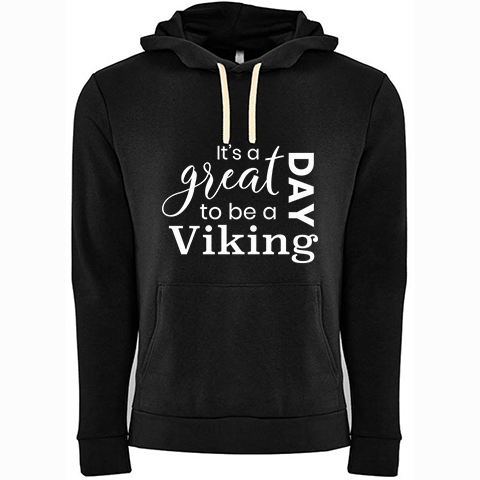 #26 It's a Great Day Unisex 80/20 Fleece Pullover Hoodie
