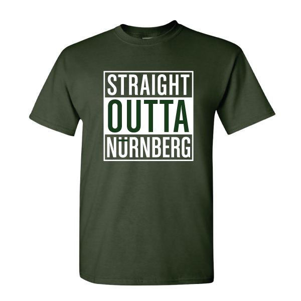 19) T-shirt  "Straight out of Nurnberg"