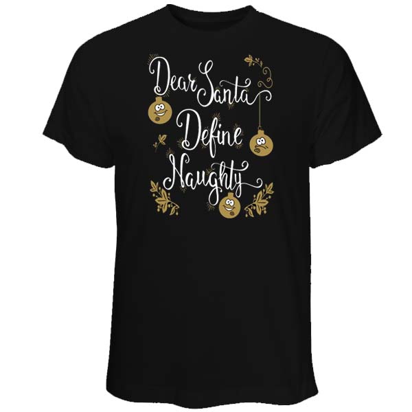 00007 Santa Define Naughty T-shirt
