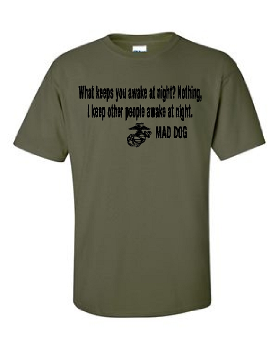 5000 what keeps you awake at night....military green