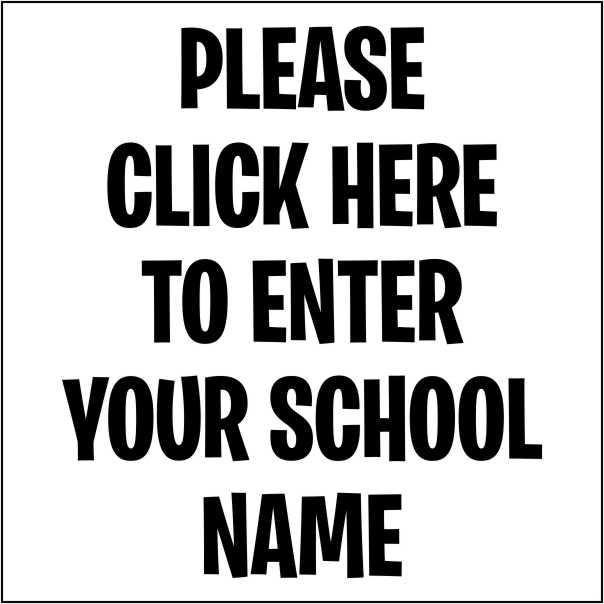 ..ENTER YOUR SCHOOL HERE